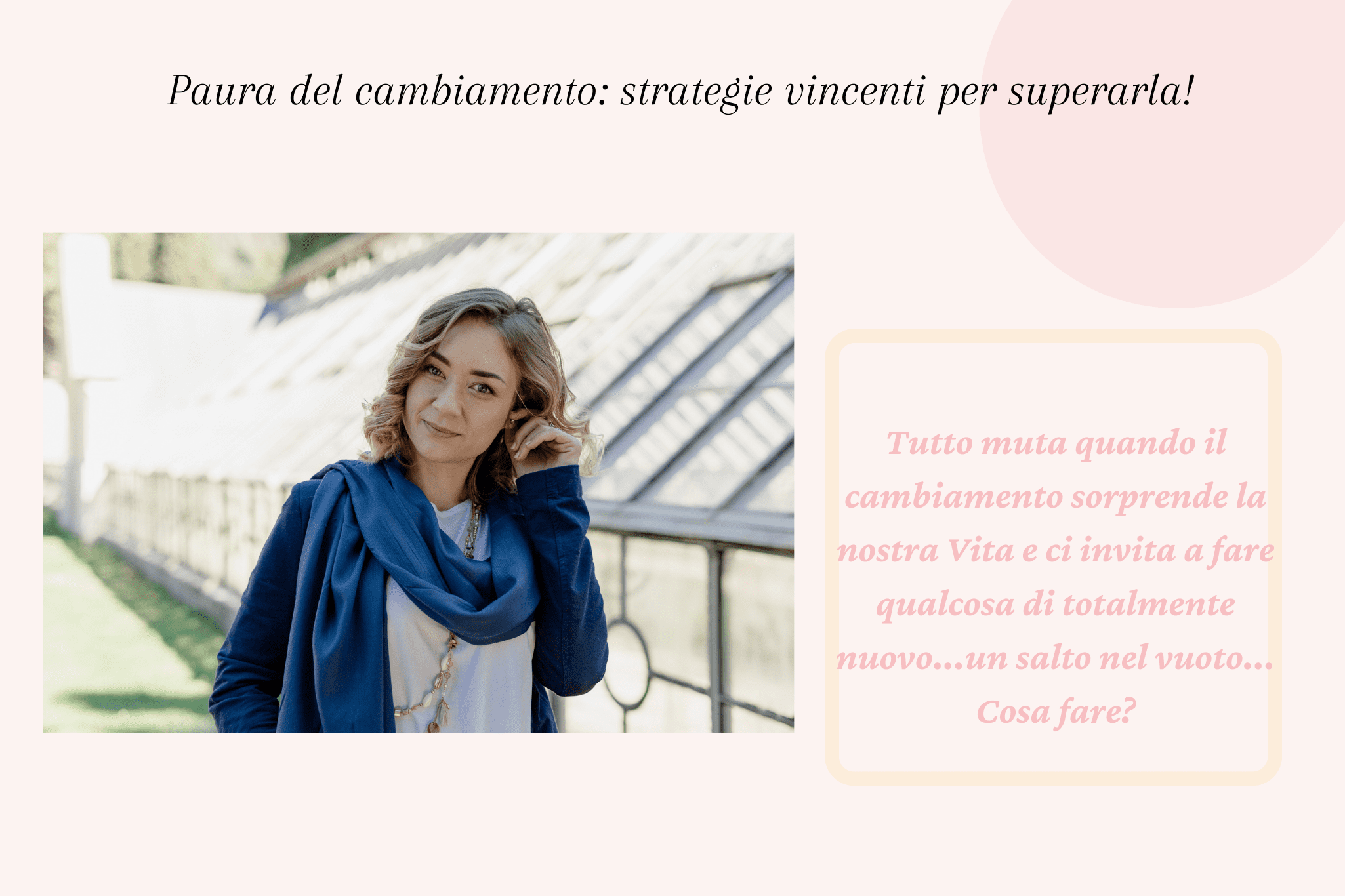 Paura del cambiamento strategie vincenti per superarla